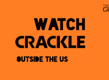 How to Watch Crackle outside the US