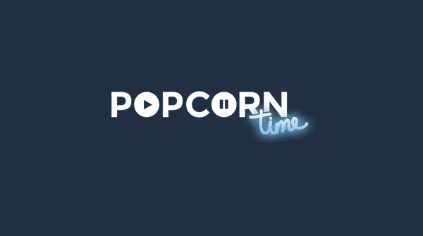 Popcorn Time - Unblock and Watch Anonymously via VPN in UK or US