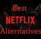 Best 2022 Netflix Alternatives (1)