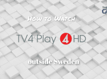 Watch TV4 Play outside Sweden