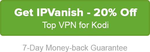 Top VPN for Kodi
