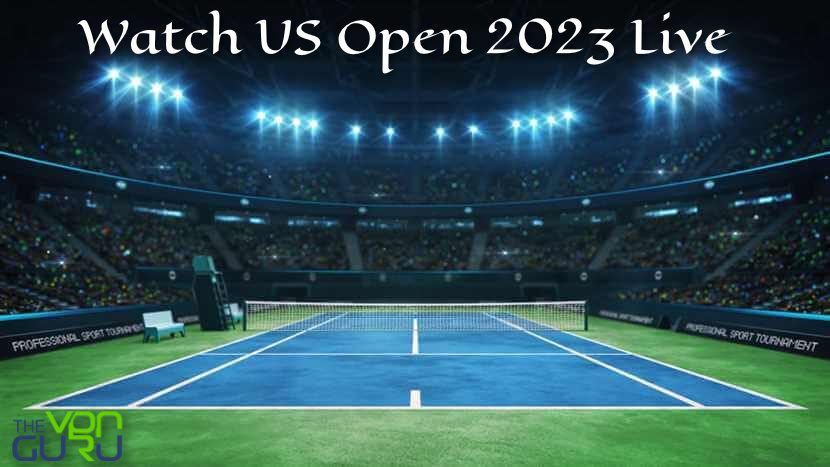 Watch US Open 2023 Live Online (1)