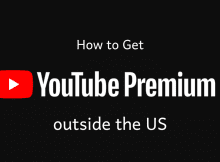 Watch YouTube Premium Anywhere in the World