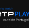 How to Watch RTP Play outside Portugal