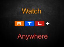 How to Watch RTL Plus Anywhere