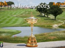 How to Watch Ryder Cup 2023 Live Online