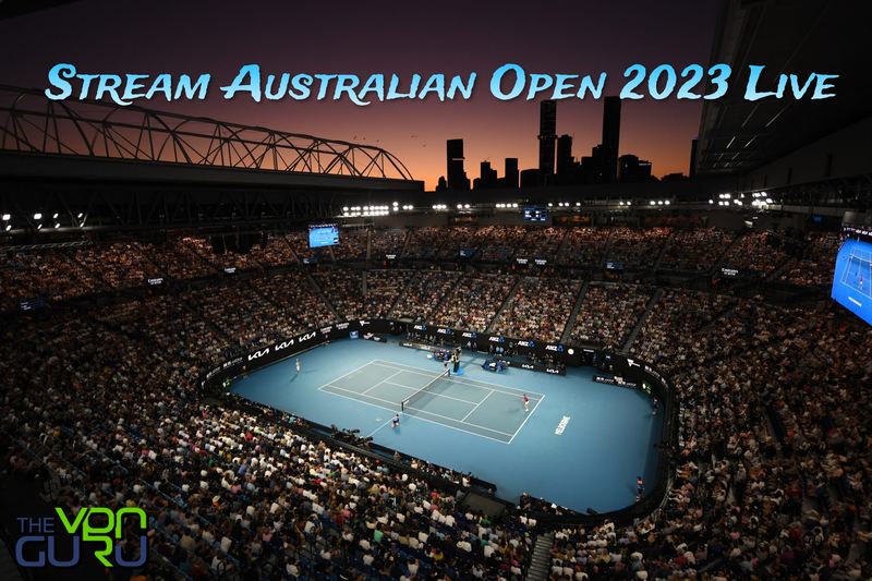 How to Watch Australian Open 2023 Live Online