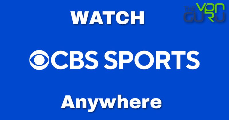 How to Watch CBS Sports Anywhere