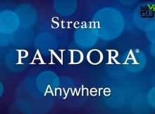 Stream Pandora Anywhere