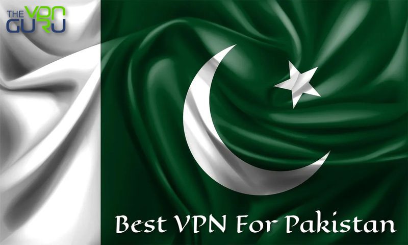 Best VPN for Pakistan