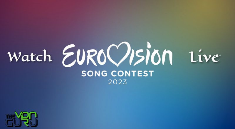 Stream Eurovision 2023 Live anywhere