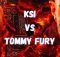 How to Watch Tommy Fury vs. KSI
