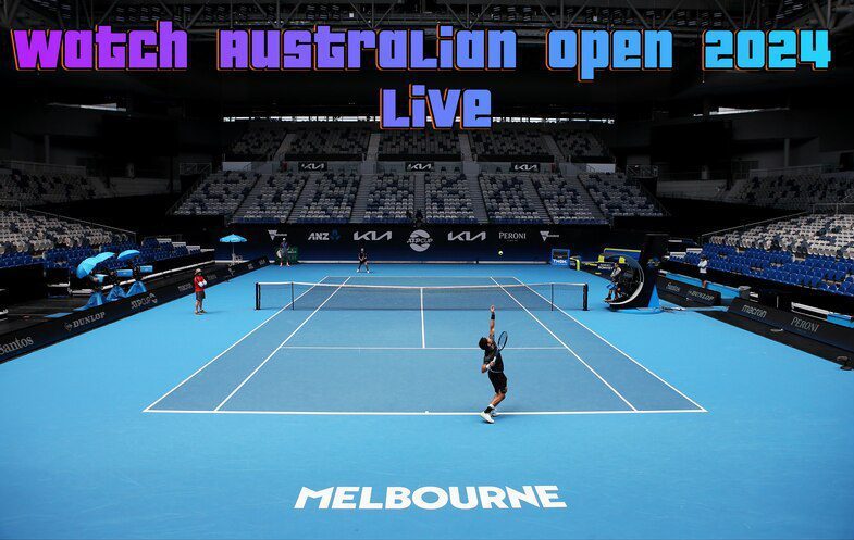 Watch Australian Open 2024 Live Online1